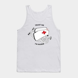 Trus Me, I'm Nurse Tank Top